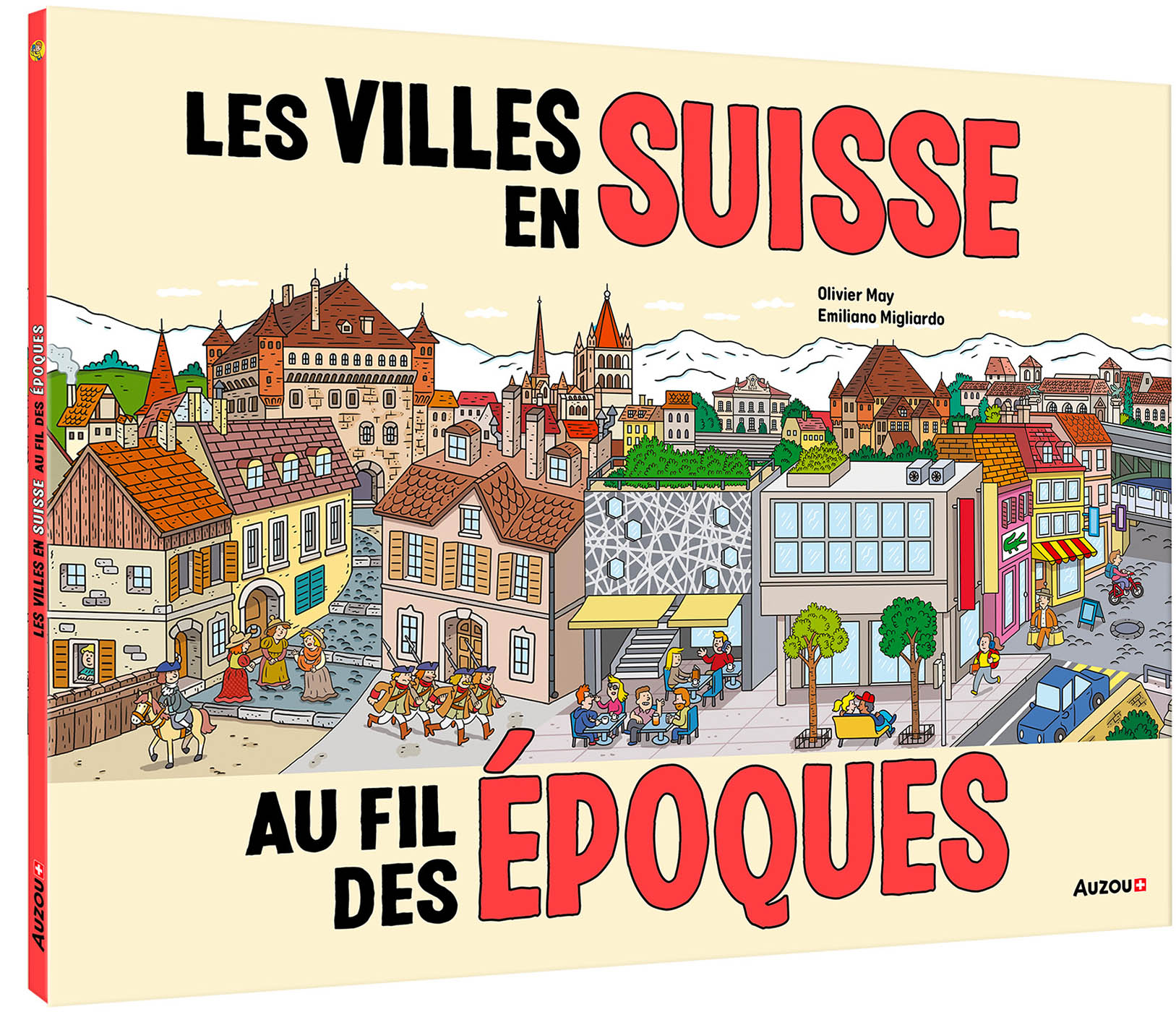 Les Villes En Suisse Au Fil Des Époques