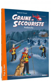 Graine de secouriste - Avalanche