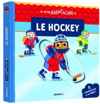 Mon anim'agier - Mon anim'agier - Le hockey