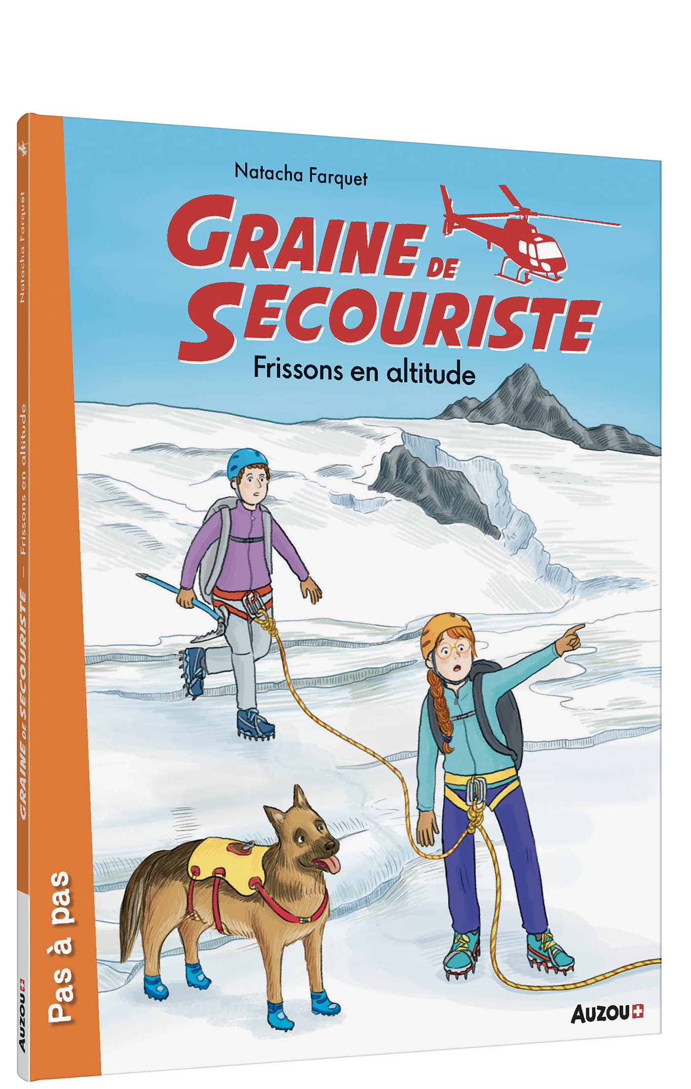 Graine De Secouriste - Frissons En Altitude Graine De Secouriste - Frissons En Altitude