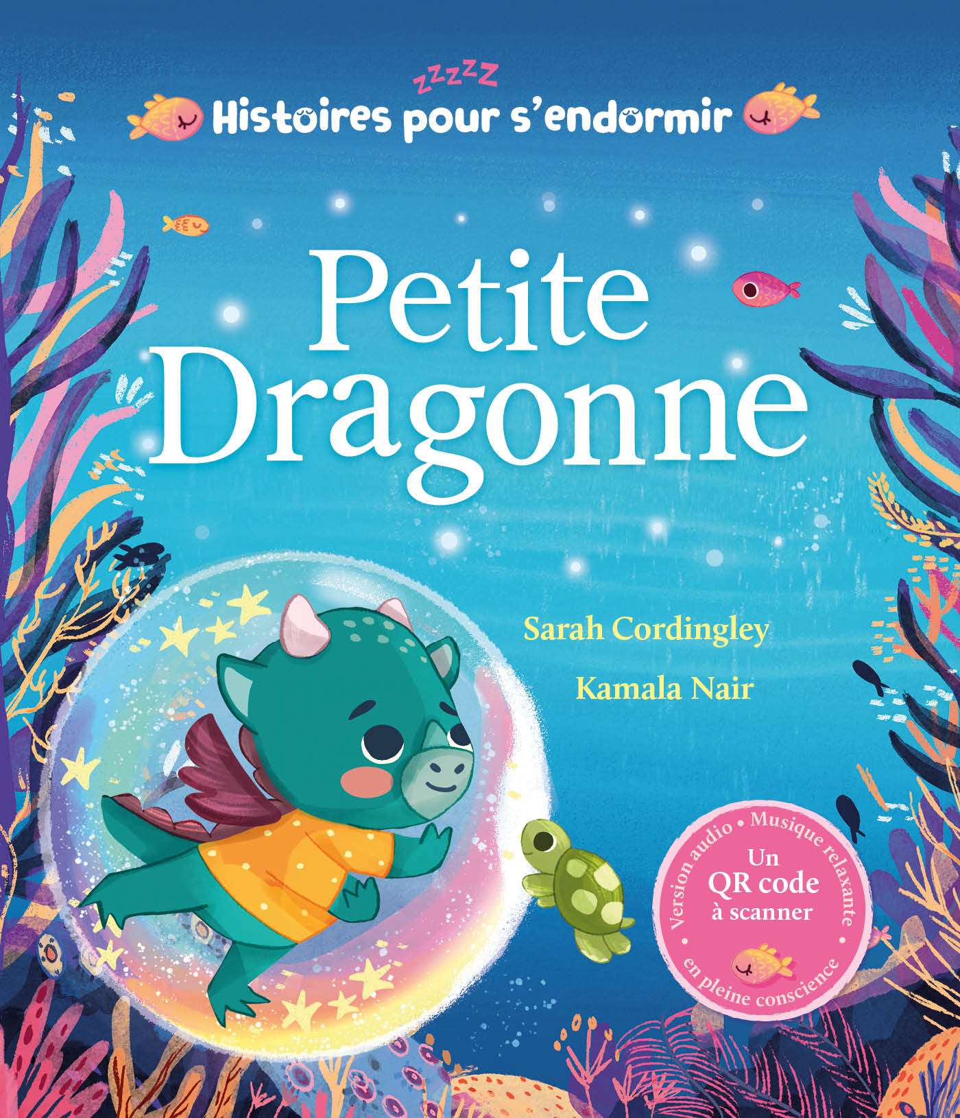 Histoires Pour S’endormir - Petite Dragonne