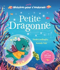 Histoires pour s’endormir - Petite dragonne