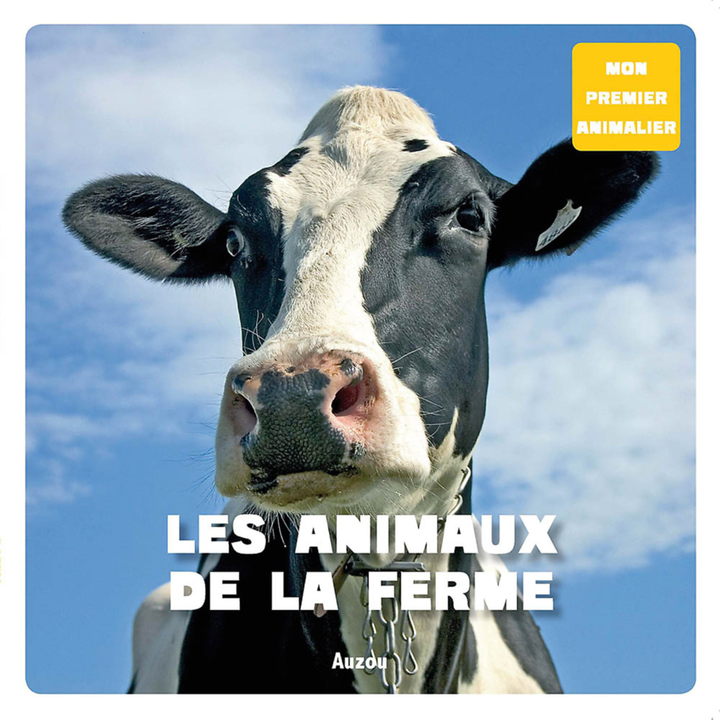 Mon Premier Doc Photo  - Les Animaux De La Ferme (Coll. Mon Premier Animalier)