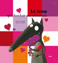 Le loup qui cherchait une amoureuse
