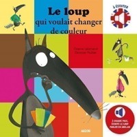 Le loup qui voulait changer de couleur  - Bilingue