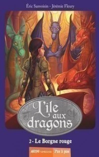 L'île aux dragons - Le borgne rouge