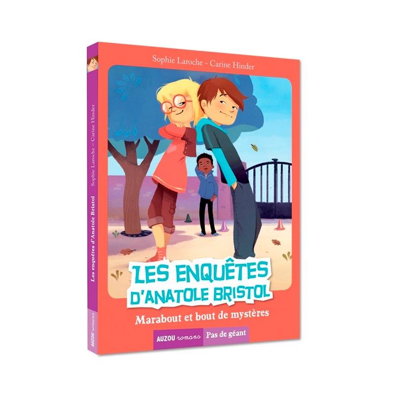 Les Enquêtes D'anatole Bristol - Marabout Et Bouts De Mystère