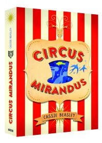 Circus mirandus - Circus mirandus