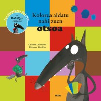 Kolorea aldatu nahi zuen otsoa - Trad. basque