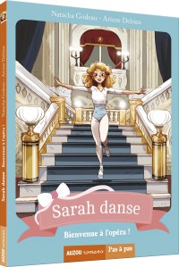 Sarah danse - Bienvenue a l'opera