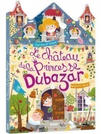 Le château de la princesse dubazar Le château de la princesse dubazar