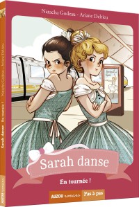 Sarah danse - En tournée !