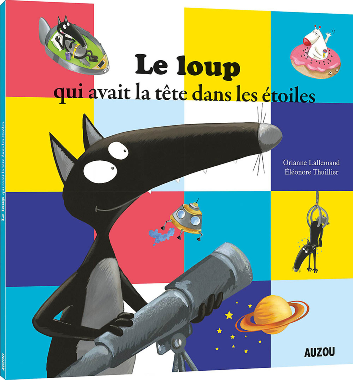 Le Loup Qui Avait La Tête Dans Les Etoiles