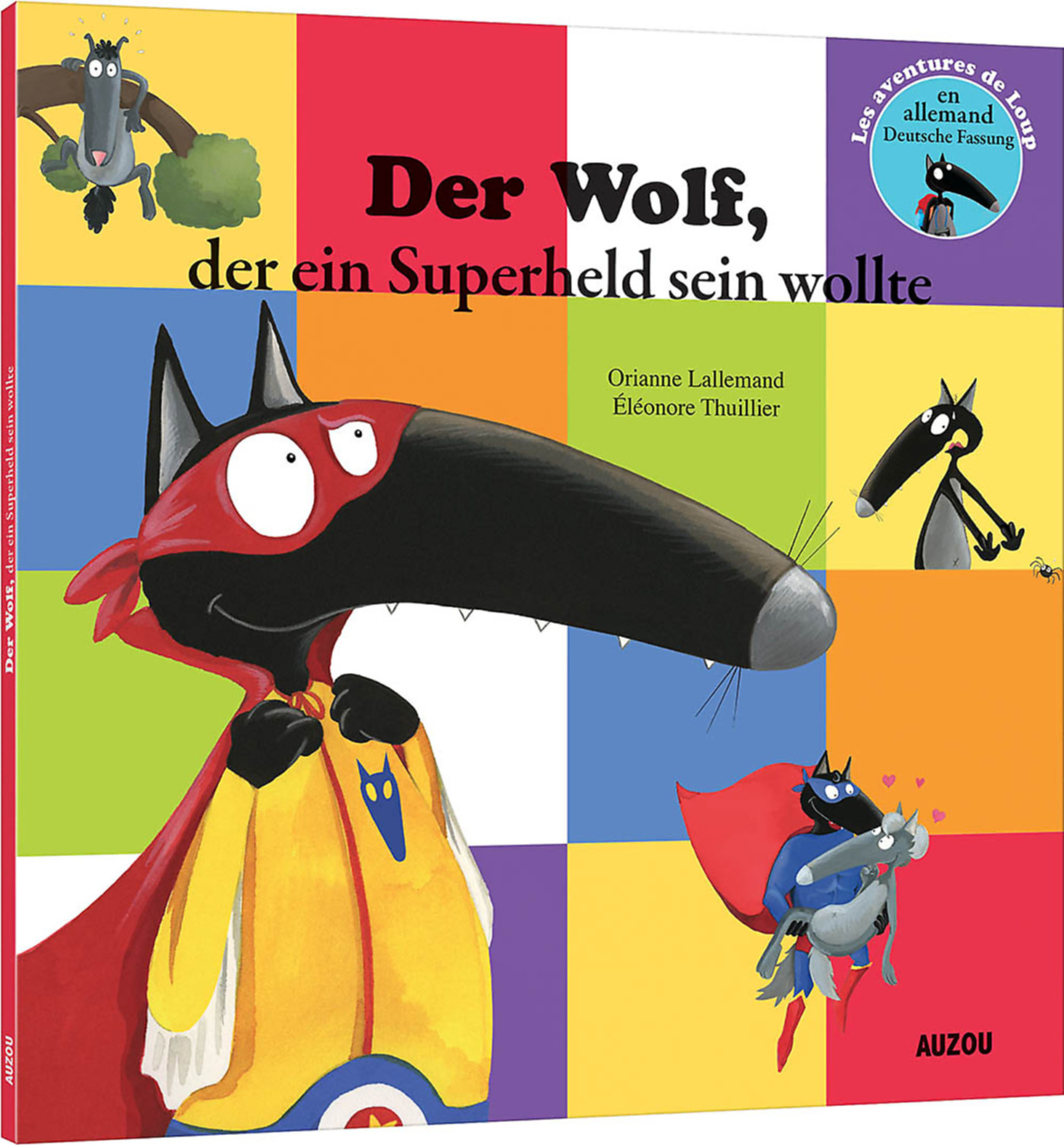 Le Loup Qui Voulait Être Un Super-Héros En Allemand