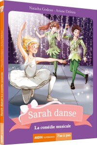 Sarah danse - La comédie musicale