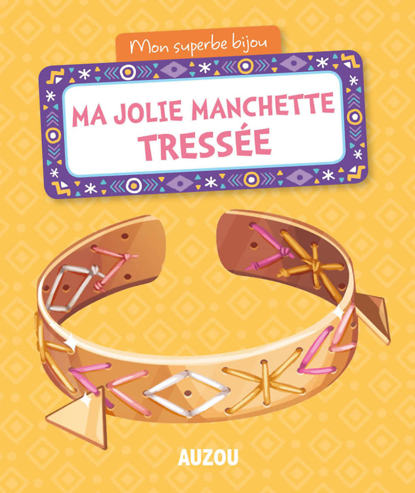 Mon Superbe Bijou - Ma Jolie Manchette Tressée