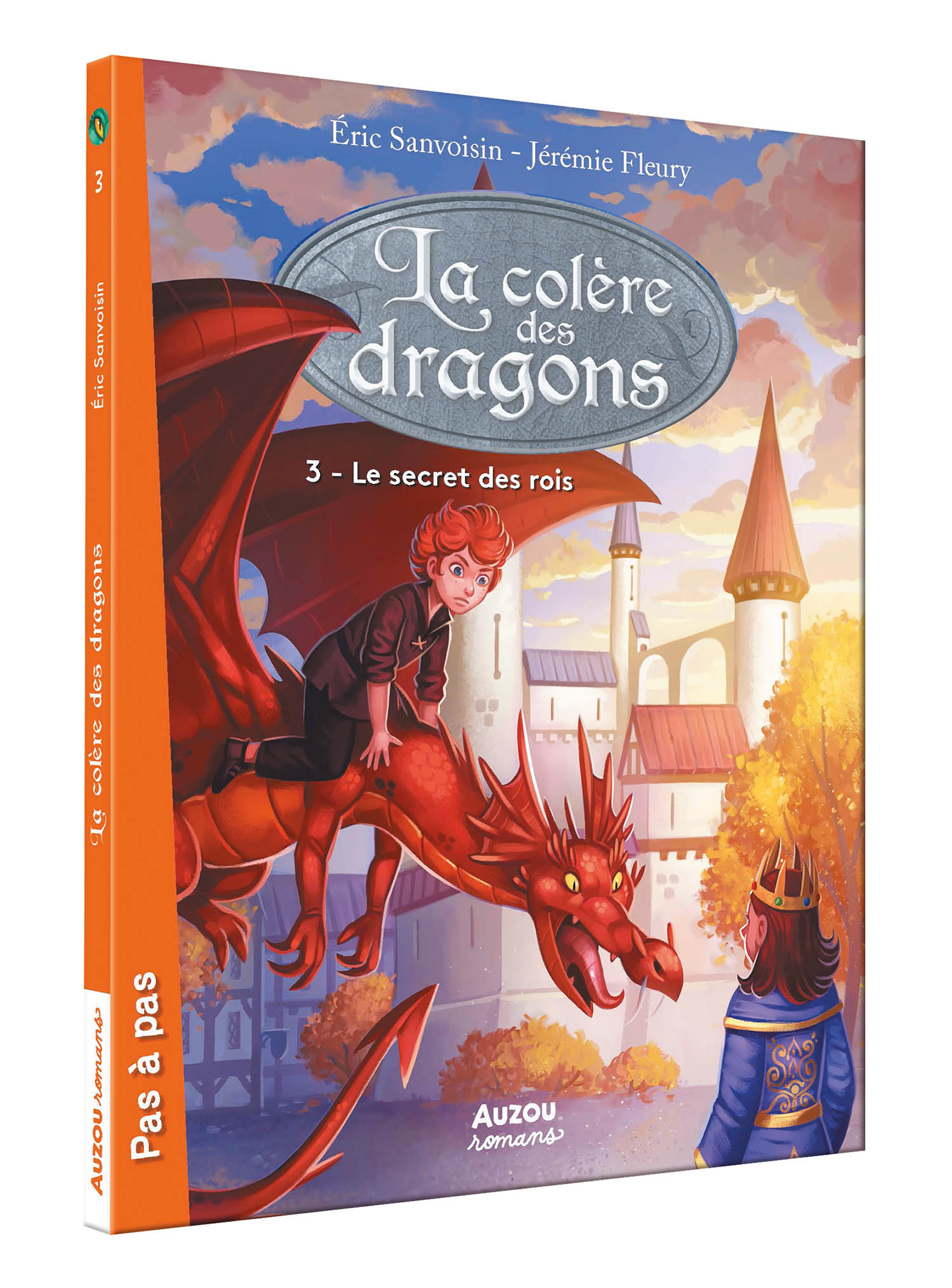 La Colère Des Dragons - Le Secret Des Rois