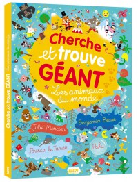 Cherche et trouve géant - Les animaux du monde