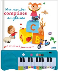 Mon livre piano - Mes premieres comptines anglaises