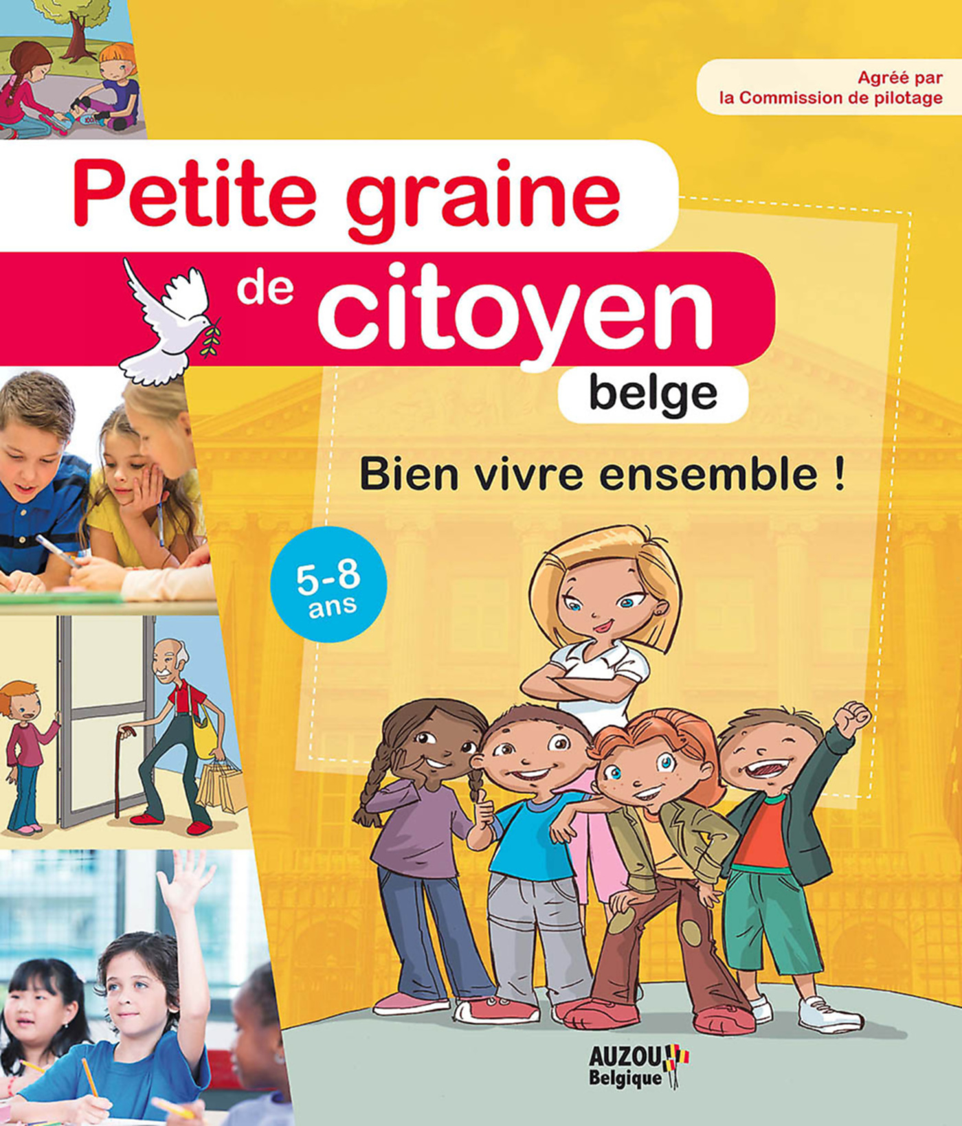 Petite Graine De Citoyen Belge - Bien Vivre Ensemble