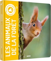 Mes premiers sonores - Les animaux de la forêt