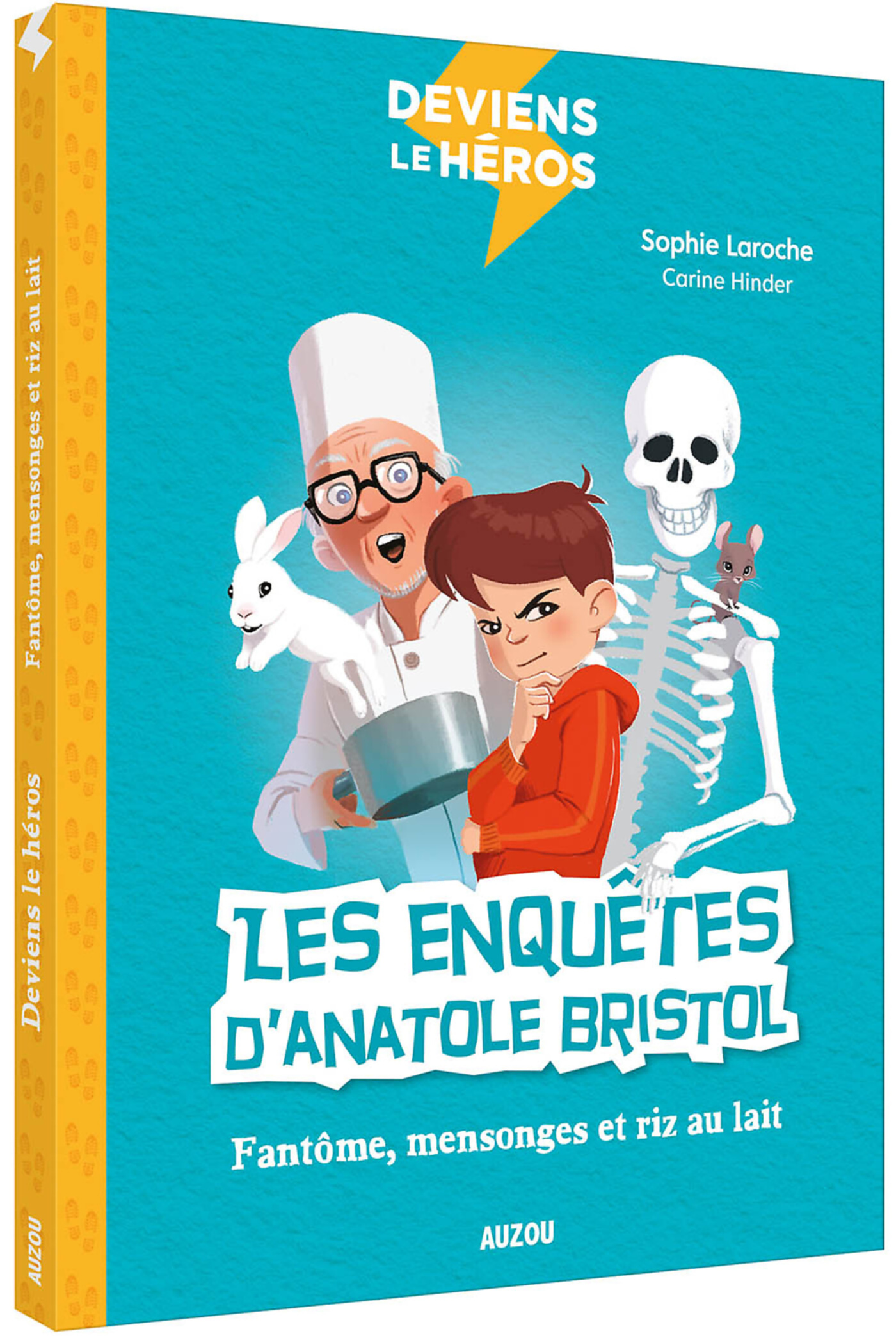 Deviens Le Héros - Les Enquêtes D'anatole Bristol - Fantôme, Mensonges Et Riz Au Lait