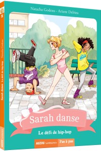 Sarah danse - Le défi de hiphop