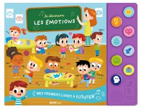 Mes premiers livres à écouter - Je decouvre les emotions