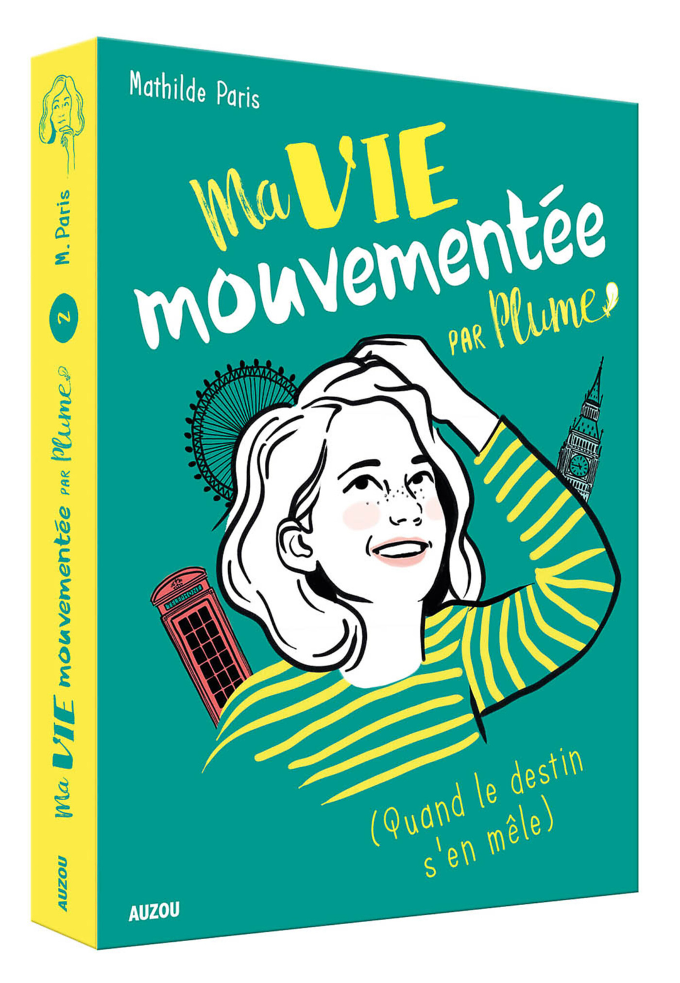 Ma Vie Mouvementée Par Plume - Ma Vie Mouvementée Par Plume - Quand Le Destin S'en Mêle