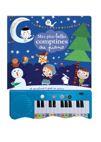 Mon livre piano - Mes plus belles comptines au piano - 15 comptines à jouer au piano