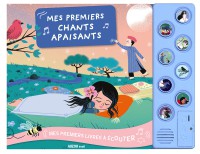 Mes premiers livres à écouter - Premiers chants apaisants