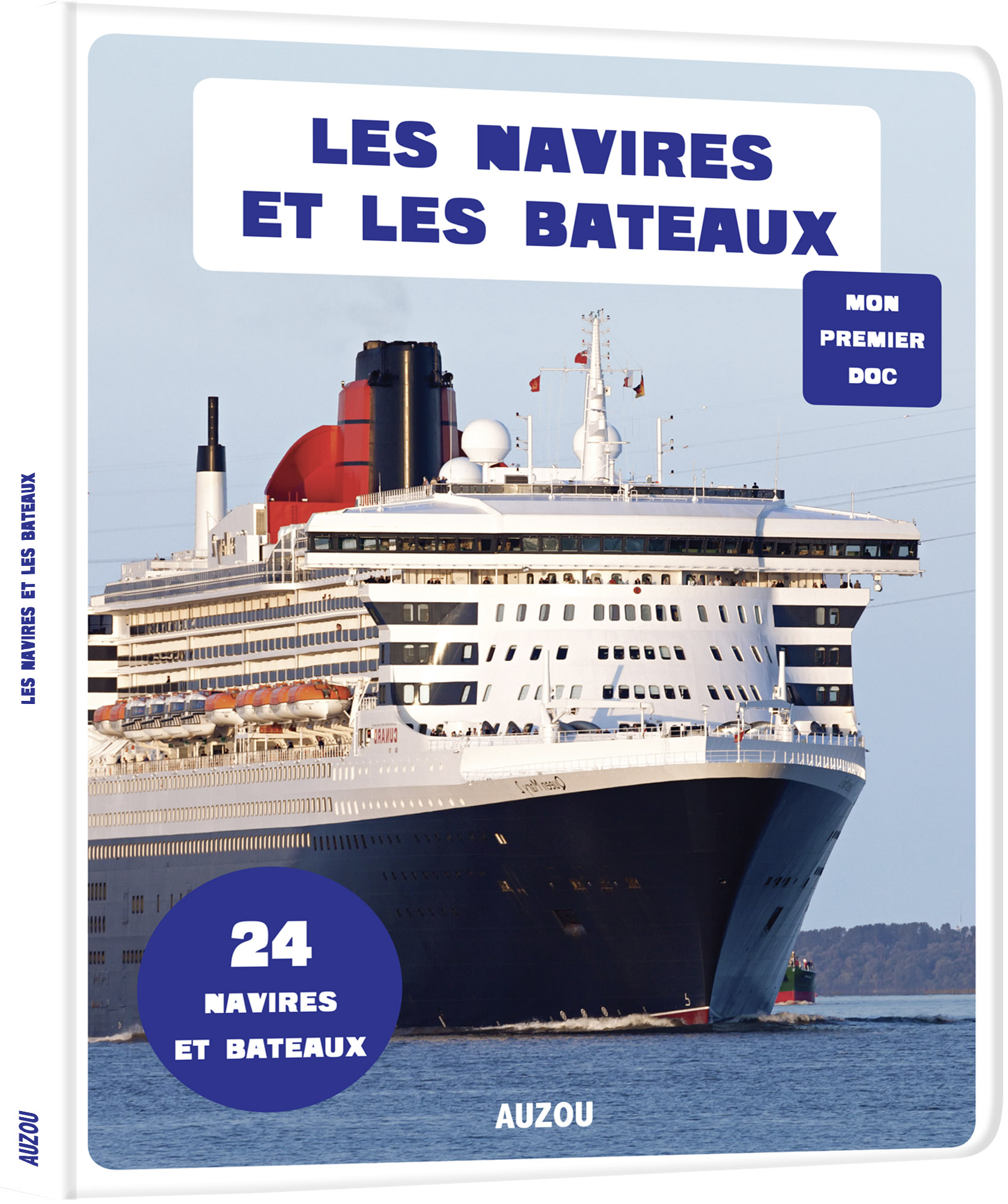 Mon Premier Doc Photo - Navires Et Les Bateaux (Les)