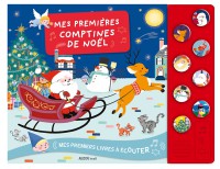 Mes premiers livres à écouter - Mes premières comptines de noel