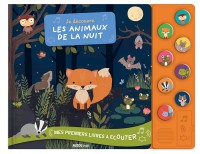 Mes premiers livres à écouter - Je découvre les animaux de la nuit