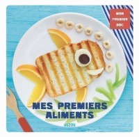 Mon premier doc photo - Mes premiers aliments