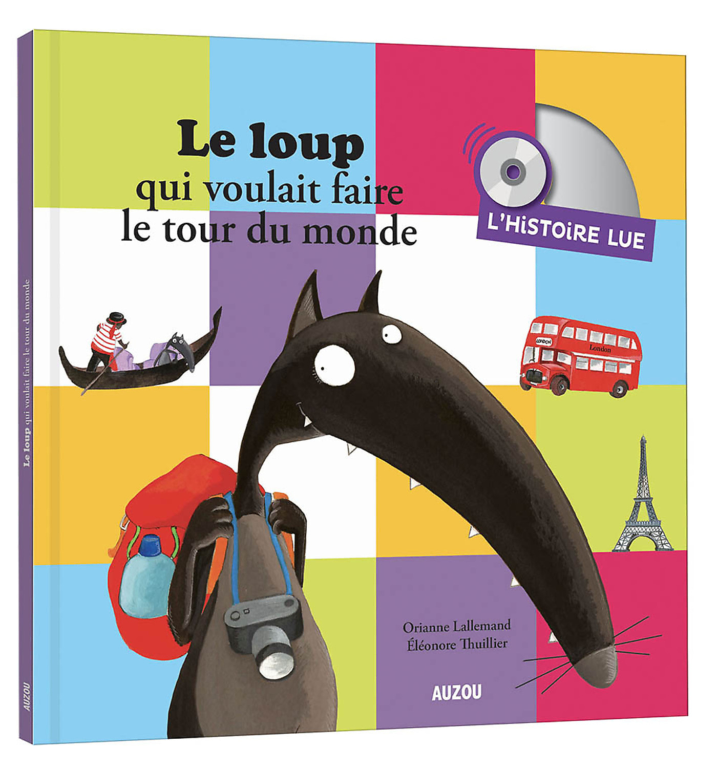 Les Histoires Lues - Le Loup Qui Voulait Faire Le Tour Du Monde