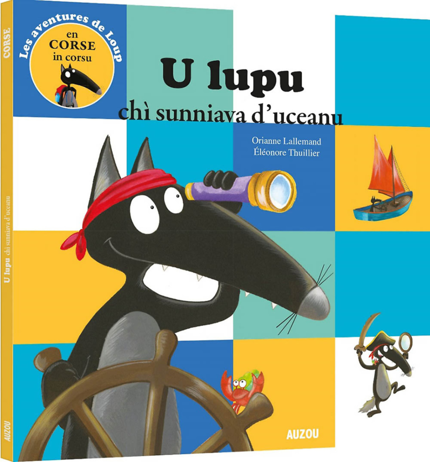 Le Loup Qui Rêvait D'océan - Corse