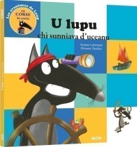 Le loup qui rêvait d'océan - Corse