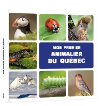Mon premier doc photo - Mon premier animalier du québec n.é.