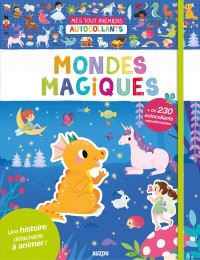 Mes tout premiers autocollants - Mondes magiques