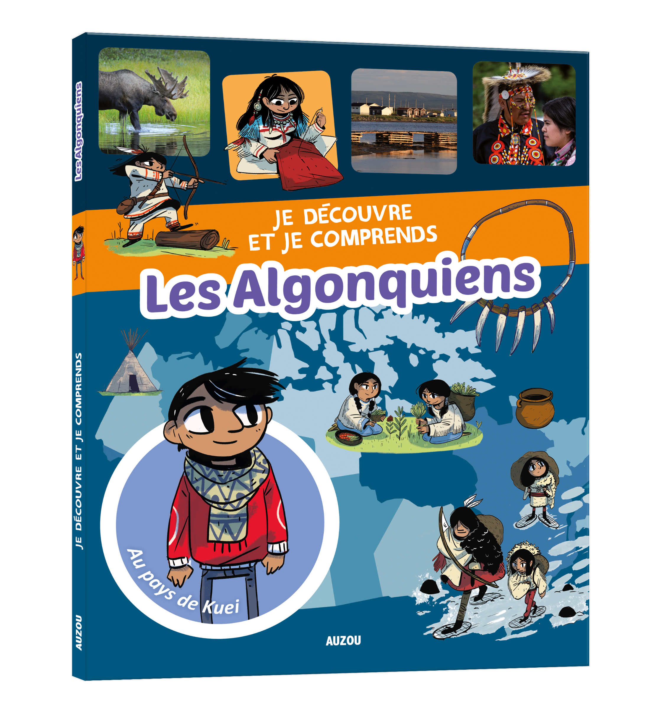 Je Découvre Et Je Comprends - Algonquiens (Les) N.é.