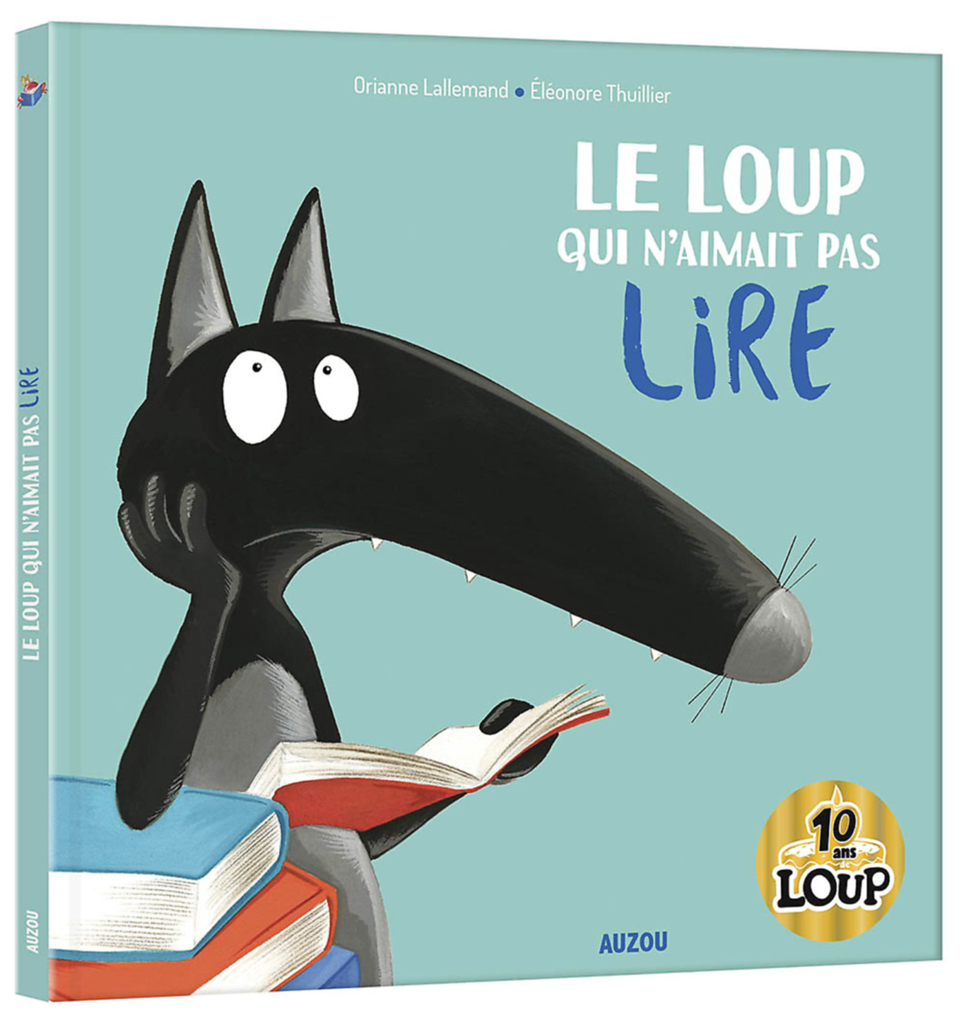Le Loup Qui N'aimait Pas Lire