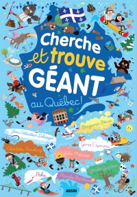 Cherche et trouve géant - Cherche et trouve géant du québec (format international)