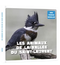 Mon premier doc photo - Mon premier animalier - La animaux du saint-laurent (ne)
