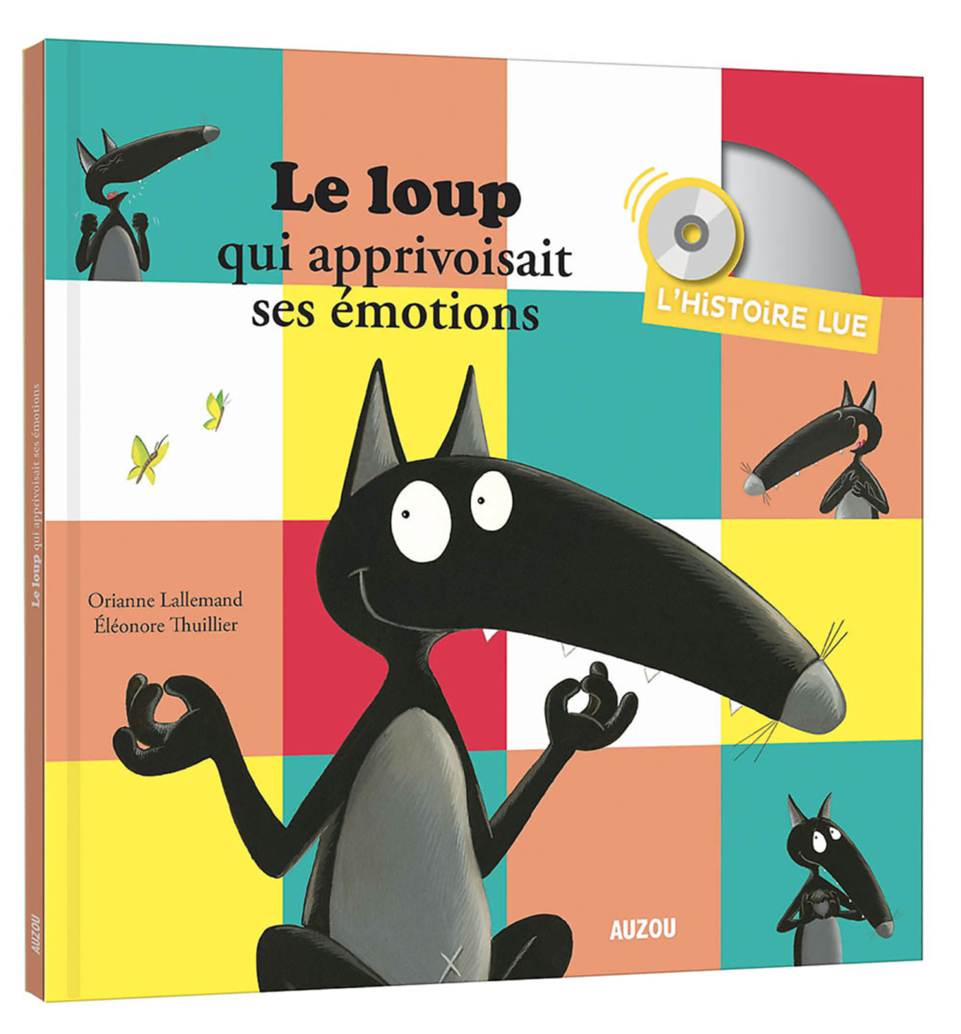 Le Loup Qui Apprivoisait Ses Emotions Le Loup Qui Apprivoisait Ses Emotions
