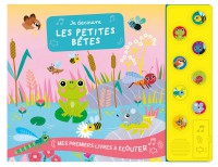 Mes premiers livres à écouter - Je découvre les petites bêtes