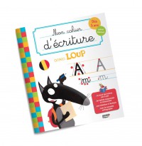 Mon cahier d'écriture avec loup / version belgique Mon cahier d'écriture avec loup / version belgique