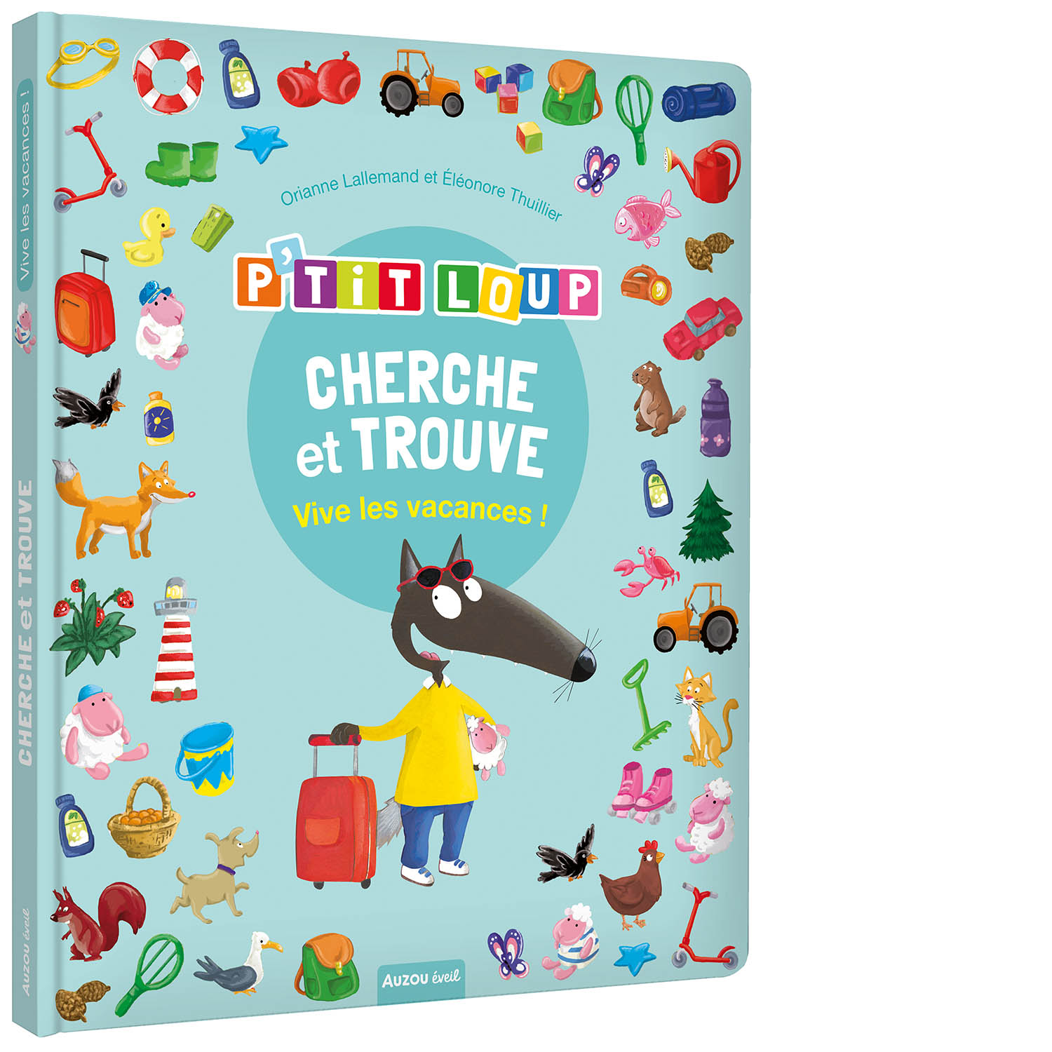 Cherche Et Trouve Des Tout-Petits - P'tit Loup - Vive Les Vacances !