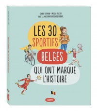Les 30 sportifs belges qui ont marqué l'histoire