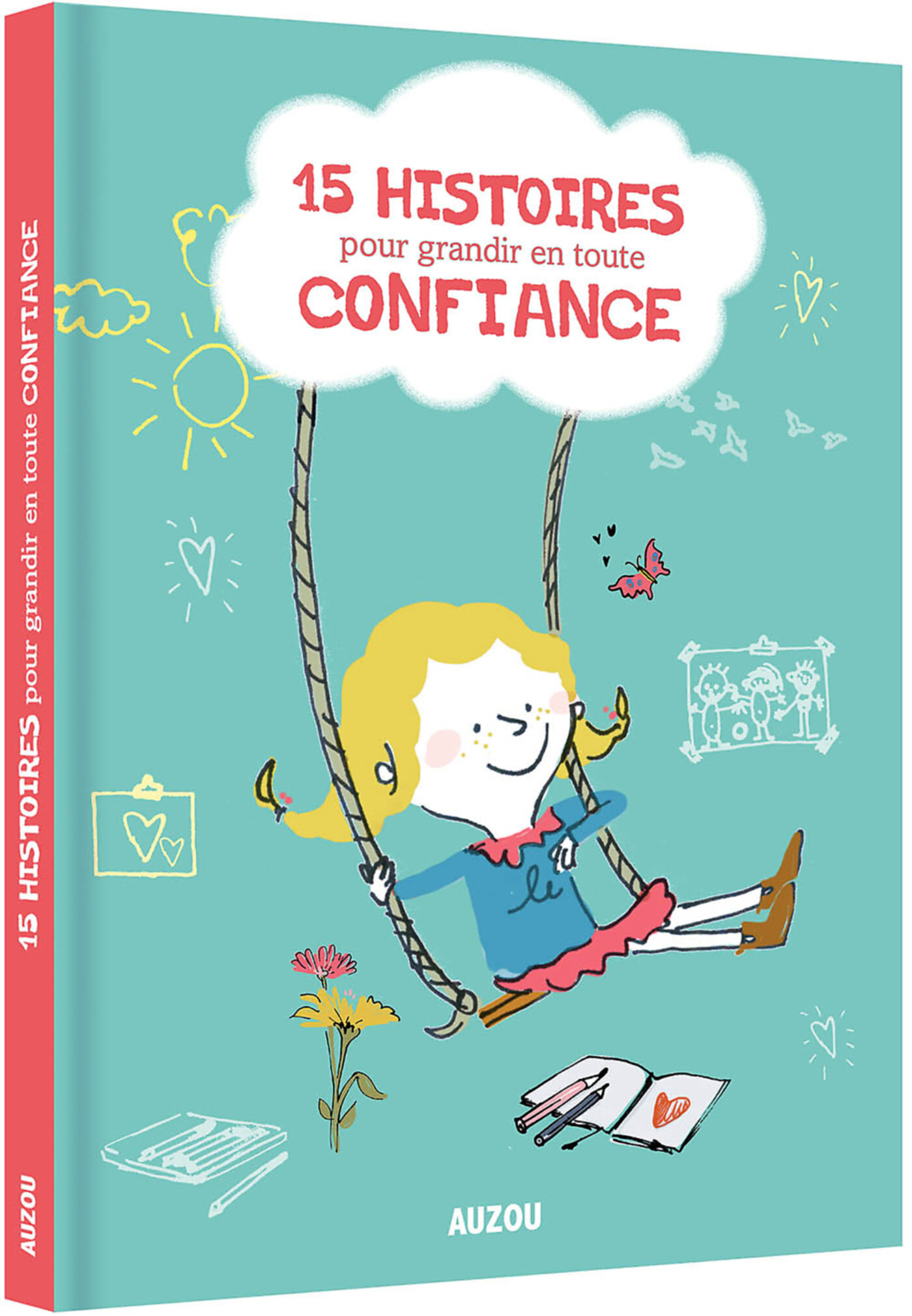 15 Histoires Pour Grandir En Toute Confiance